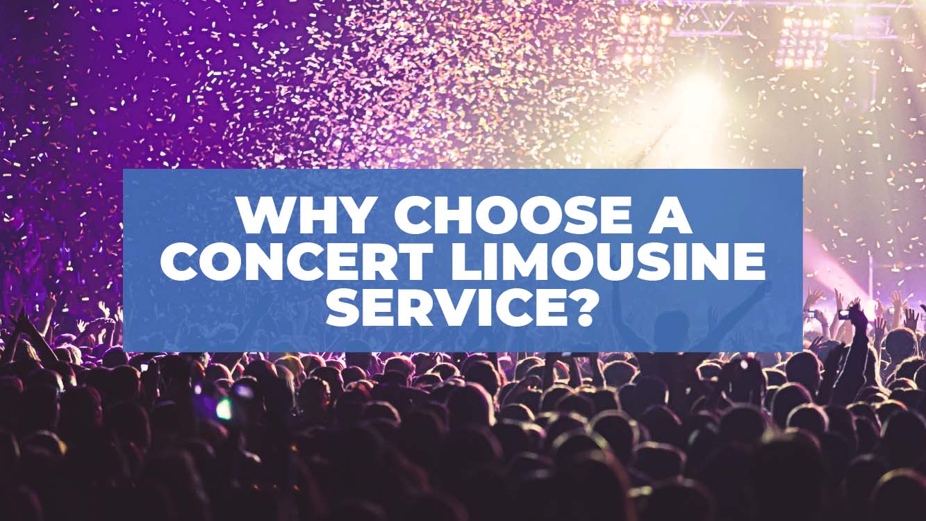 Why Hire A Party Bus & Limousine Service For Concerts - Light House Party Bus Limo